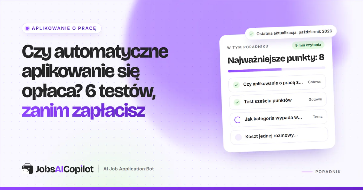 Czy automatyczne aplikowanie się opłaca: 6-punktowa lista i koszt jednej rozmowy dla płatnych narzędzi do aplikowania