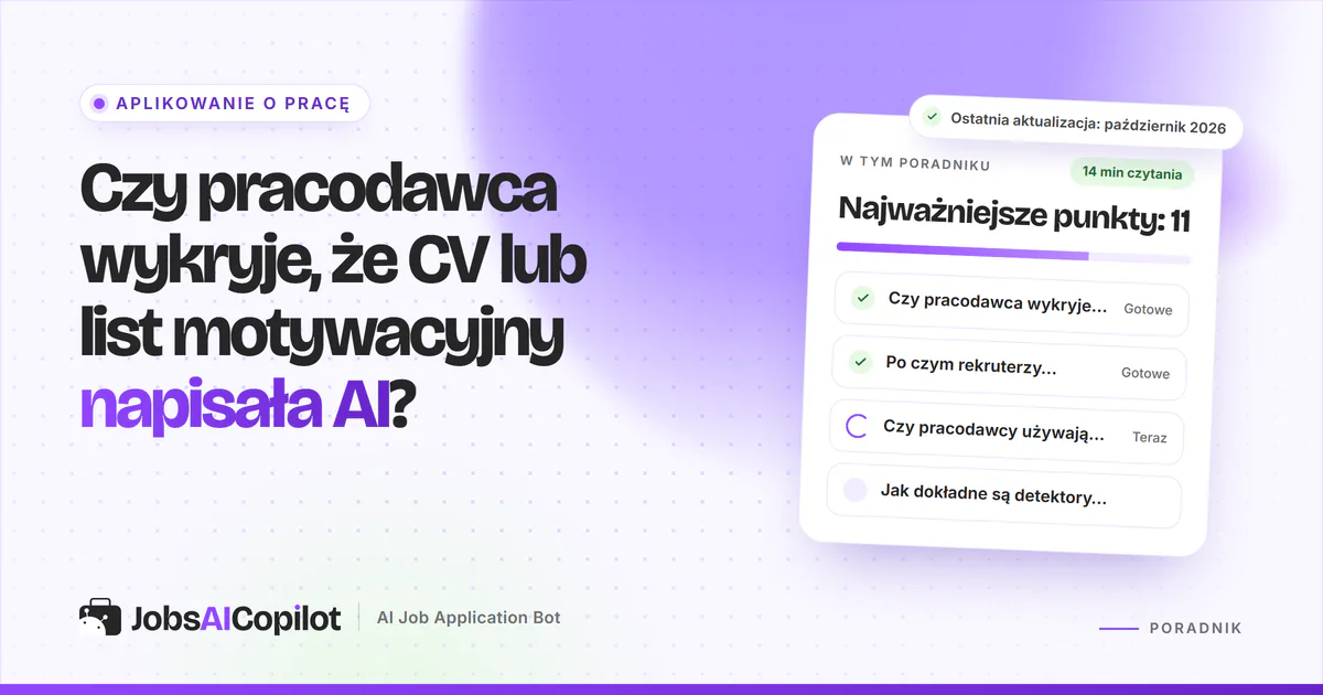 Czy pracodawca wykryje AI: CV i list motywacyjny pod lupą na fioletowej okładce JobsAICopilot