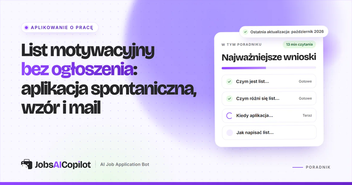 List motywacyjny bez ogłoszenia: krótki list i mail do firmy bez wolnej oferty na fioletowej okładce JobsAICopilot