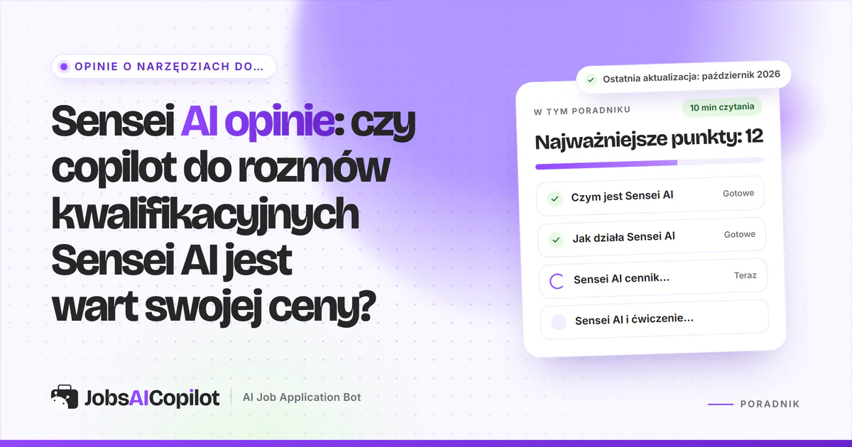 Sensei AI opinie 2026: jak działa copilot do rozmów kwalifikacyjnych Sensei AI, ile kosztuje i jakie niesie ryzyka
