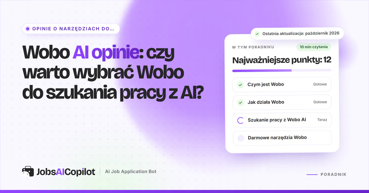 Wobo AI opinie 2026: szukanie pracy przez przesuwanie ofert, ceny planu Autopilot, opinie użytkowników i alternatywy