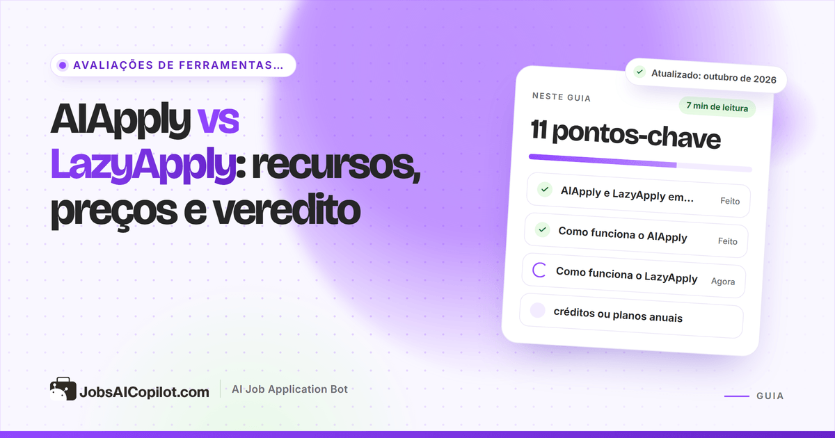 Comparativo entre AIApply e LazyApply: recursos, preços e limites diários de candidatura automática