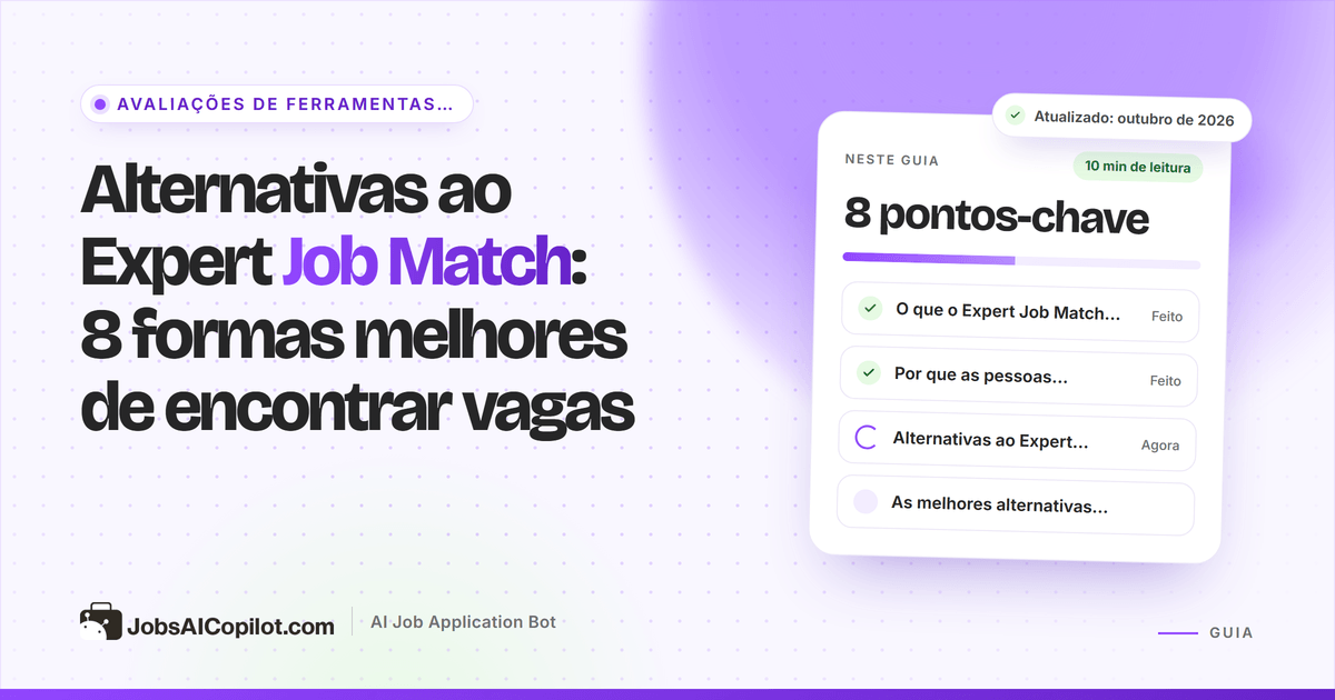 Alternativas ao Expert Job Match: sites de vagas, controle de candidaturas e ferramentas de candidatura com IA comparados