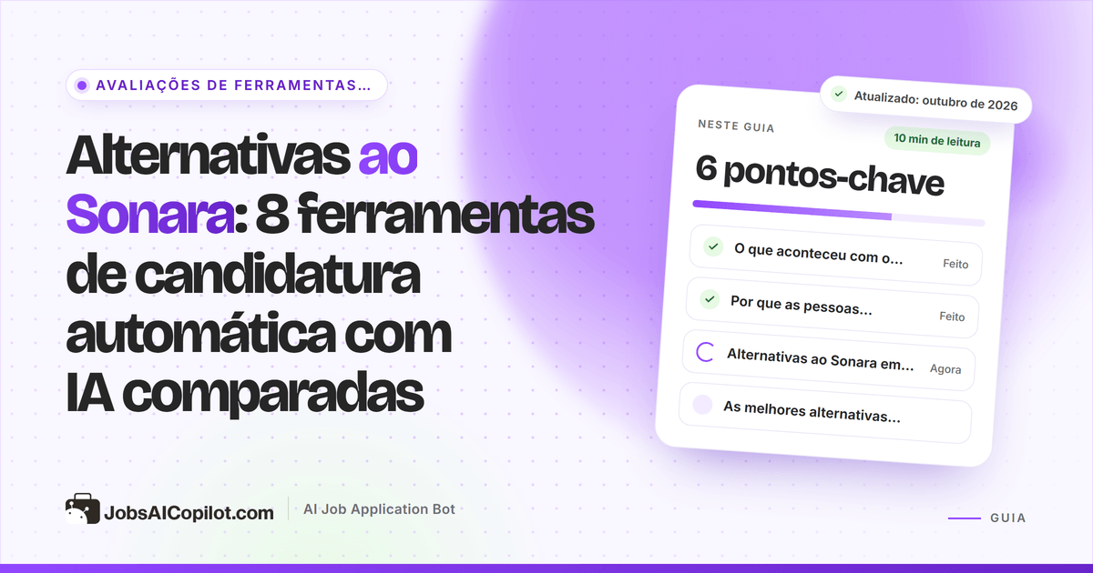 Alternativas ao Sonara AI comparadas em preço, limite diário de candidaturas e regras de renovação