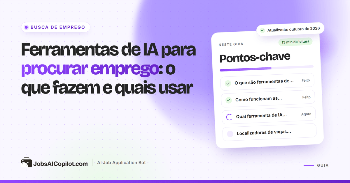 IA para procurar emprego: vagas compatíveis, currículo personalizado, candidatura automática e preparo para entrevistas