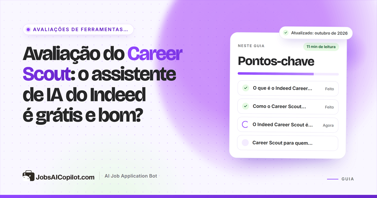 Avaliação do Indeed Career Scout 2026: o que faz o assistente de carreira gratuito com IA, seus limites e alternativas