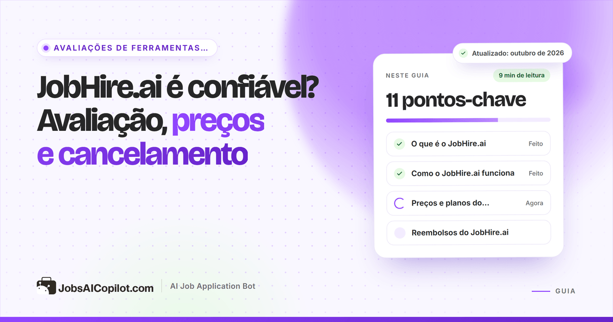 JobHire.ai é confiável? Avaliação dos preços, dos reembolsos e do cancelamento do JobHire.ai