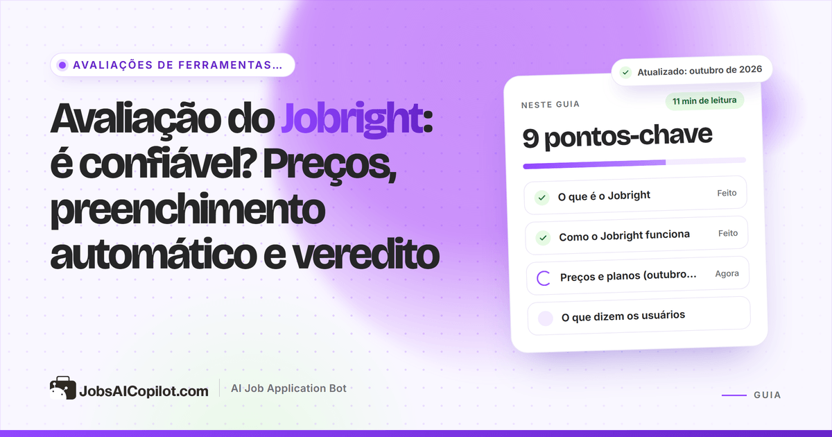 Capa da avaliação do Jobright: título “É confiável? Preços, preenchimento automático e veredito” ao lado de uma lista