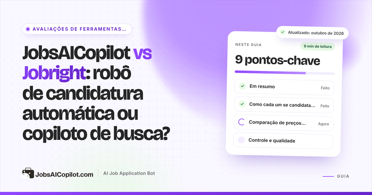 Capa JobsAICopilot vs Jobright contrastando um robô de candidatura automática com um copiloto de busca e preenchimento com IA