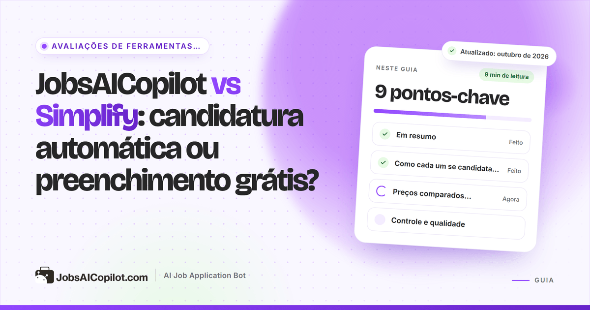 Capa JobsAICopilot vs Simplify contrastando candidaturas automáticas diárias com uma extensão gratuita de preenchimento