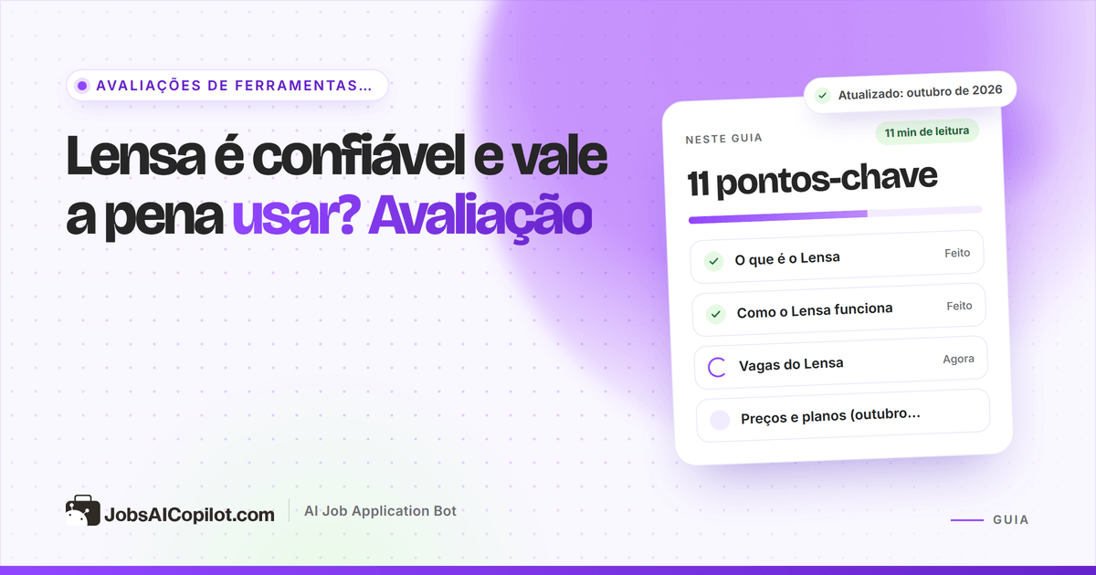 Avaliação do Lensa 2026: como funciona o buscador de vagas gratuito, prós, contras e alternativas