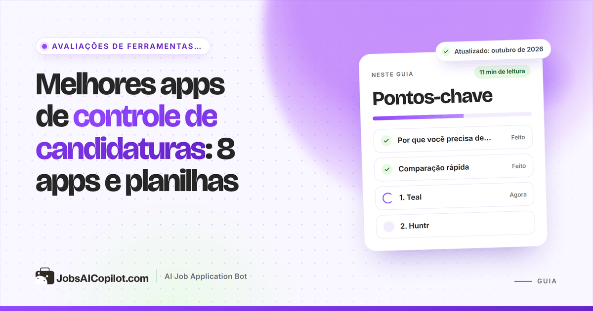 Quadro kanban de controle de candidaturas com colunas Salva, Enviada, Entrevista e Proposta ao lado de um modelo de planilha