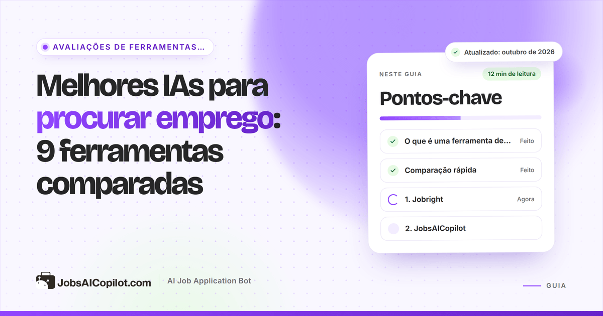 Nove ferramentas de IA para procurar emprego: vagas compatíveis, preenchimento, candidatura automática e preços em 2026