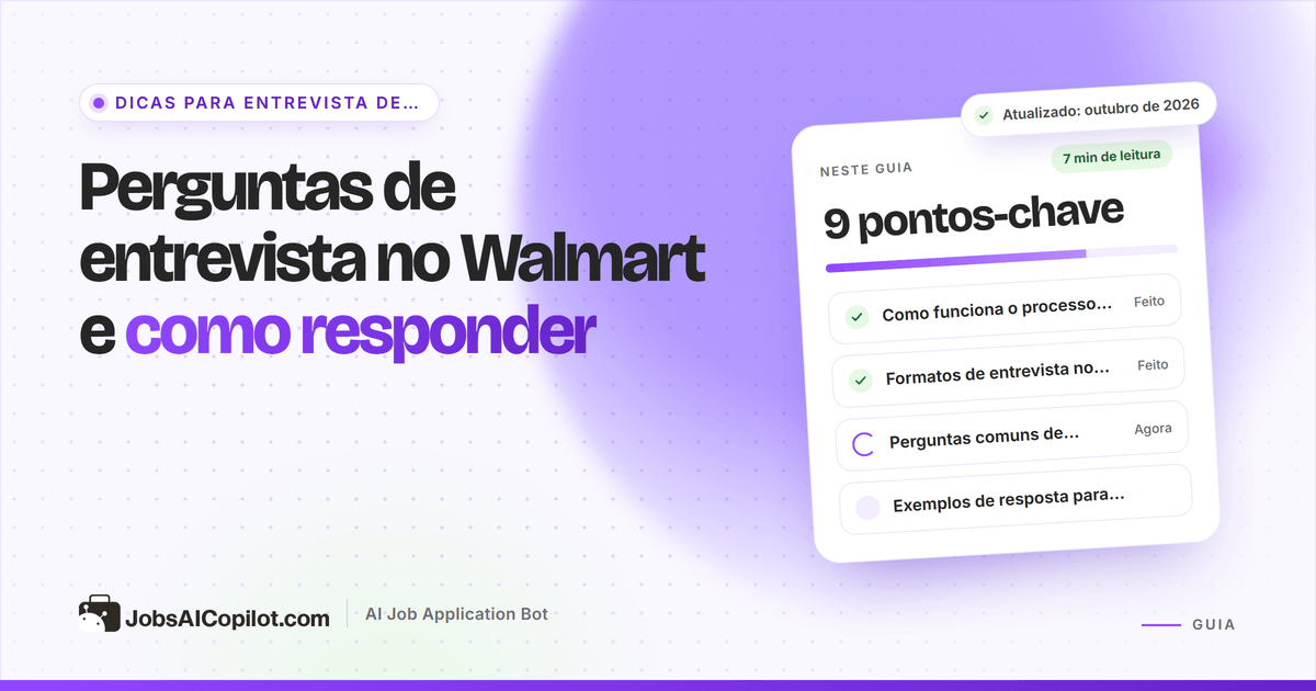 Perguntas de entrevista no Walmart: exemplos de resposta e etapas do processo seletivo