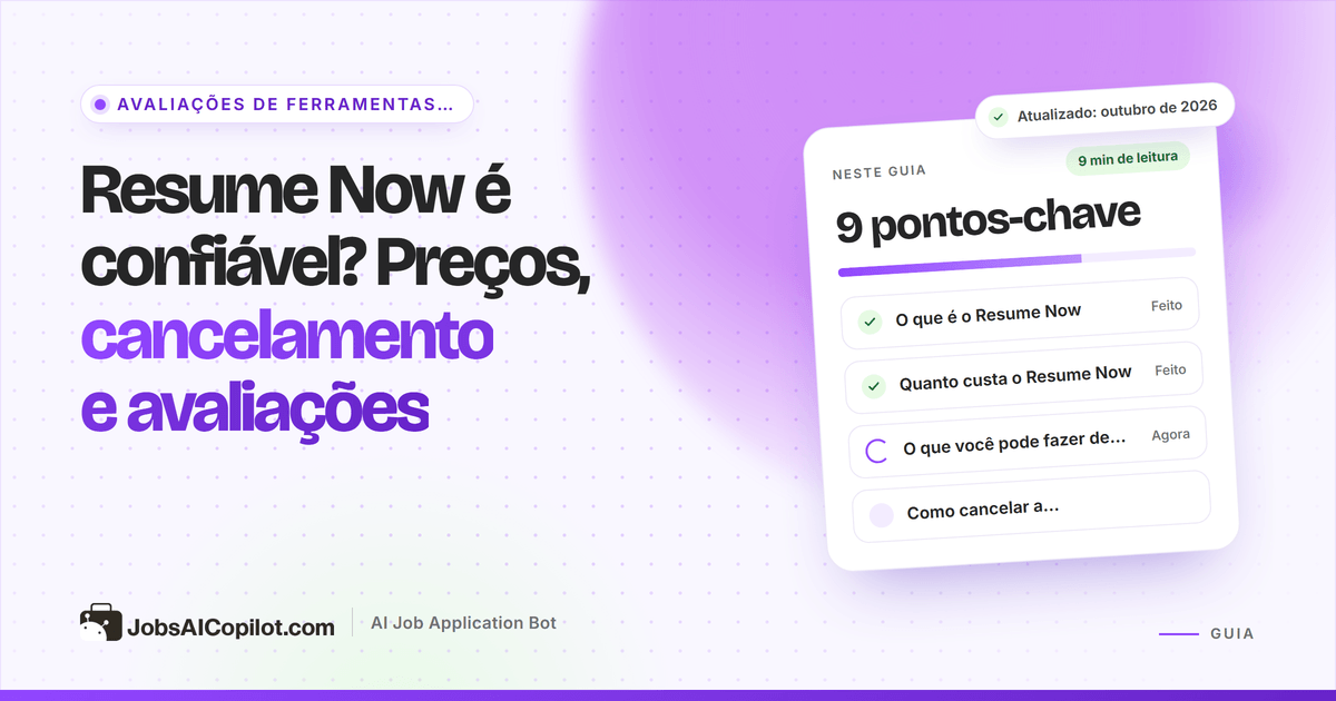 Resume Now é confiável? Avaliação dos preços, do cancelamento e das opiniões dos usuários do Resume Now