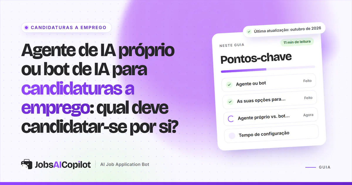 Capa «Agente de IA próprio ou bot de candidaturas?» com os pontos-chave: diferenças, opções em 2026 e custos