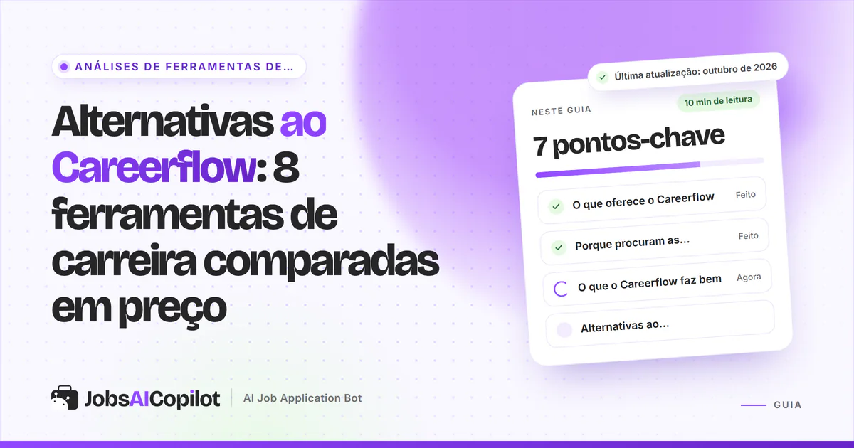 Capa «Alternativas ao Careerflow» com os pontos-chave: o que oferece, porque mudar e as melhores opções