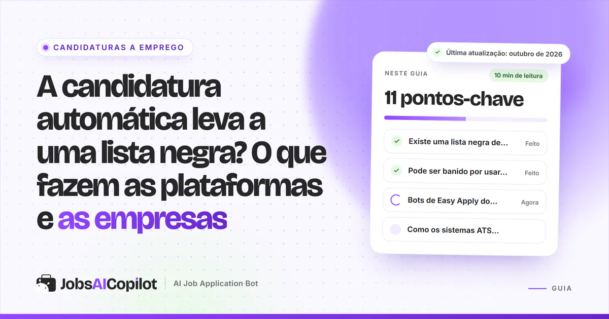 Capa do guia sobre candidatura automática e listas negras com os pontos-chave: regras do LinkedIn, ATS e boas práticas