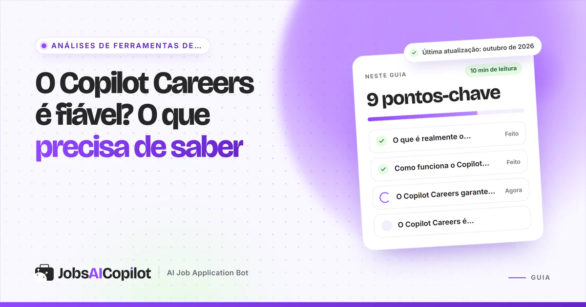 Capa sobre se o Copilot Careers é fiável, com os pontos-chave: o que é, como funciona e se garante emprego