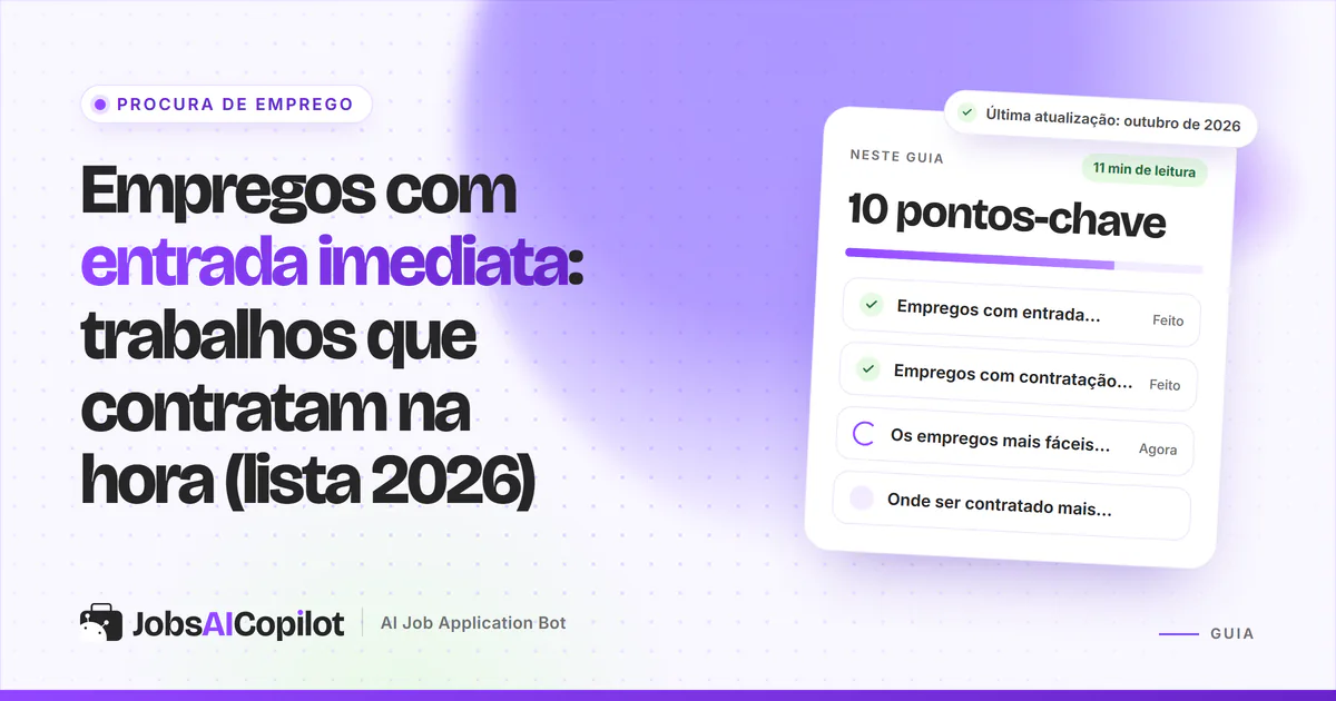 Capa dos empregos com entrada imediata com os pontos-chave: lista rápida, o que têm em comum e onde é mais fácil entrar