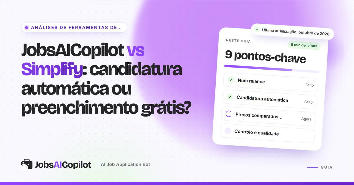 Capa JobsAICopilot vs Simplify com os pontos-chave: candidatura automática vs preenchimento grátis, preços e controlo