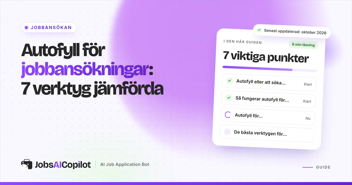 Autofyll för jobbansökningar: Simplify Copilot, Jobright Autofill, Huntr och Teal jämförda på ett violett omslag