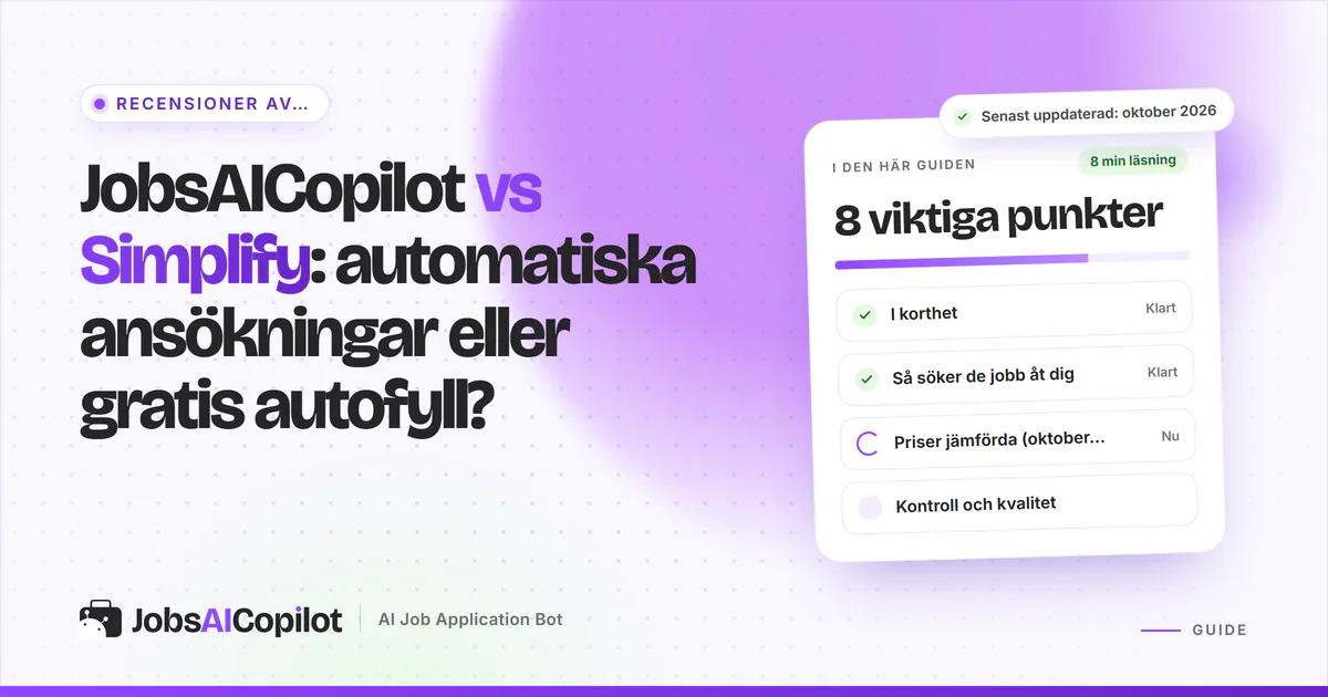 Jämförelseomslag för JobsAICopilot och Simplify: dagliga automatiska ansökningar mot ett gratis tillägg för autofyll