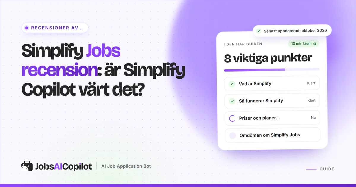 Omslag för Simplify Jobs-recensionen: rubrikkort som frågar om Simplify Copilot är värt det, bredvid en checklista