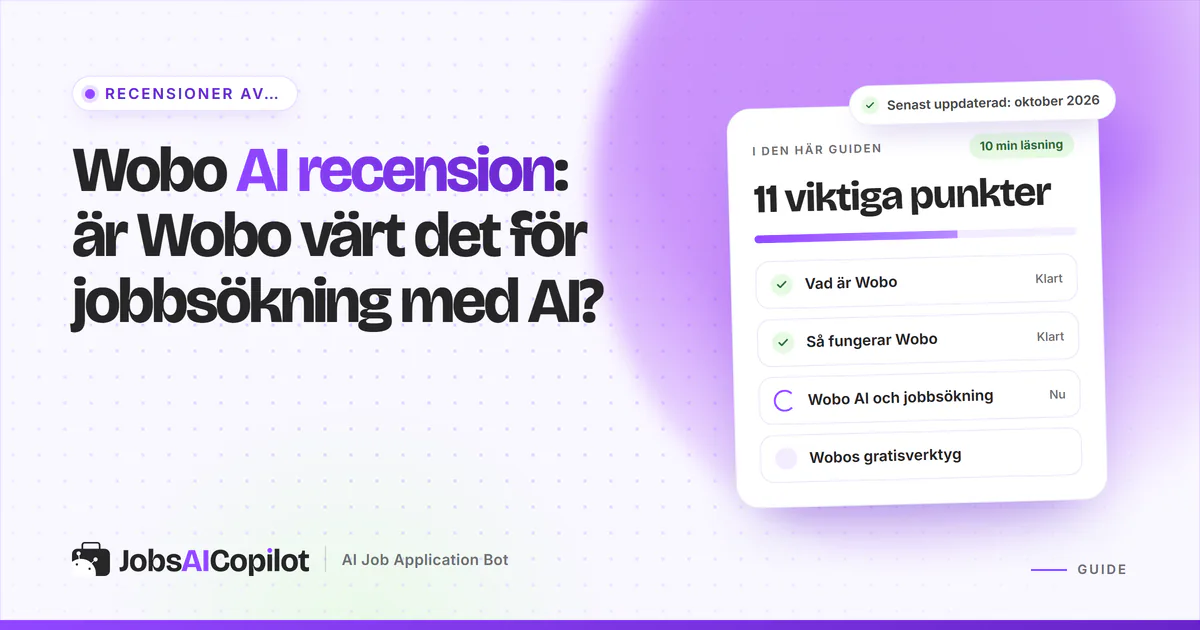 Wobo AI recension 2026: jobbsökning där du sveper för att söka, priser för Autopilot, omdömen och alternativ