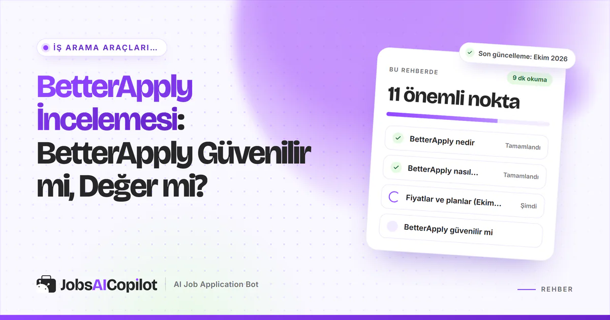 BetterApply inceleme kartı: BetterApply nedir, nasıl çalışır, Ekim 2026 fiyatları ve güvenilirlik, mor kapakta