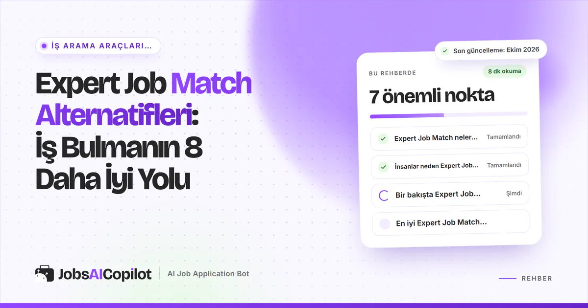 Expert Job Match alternatifleri kartı: sitenin sundukları, neden alternatif aranıyor ve hızlı karşılaştırma, mor kapakta