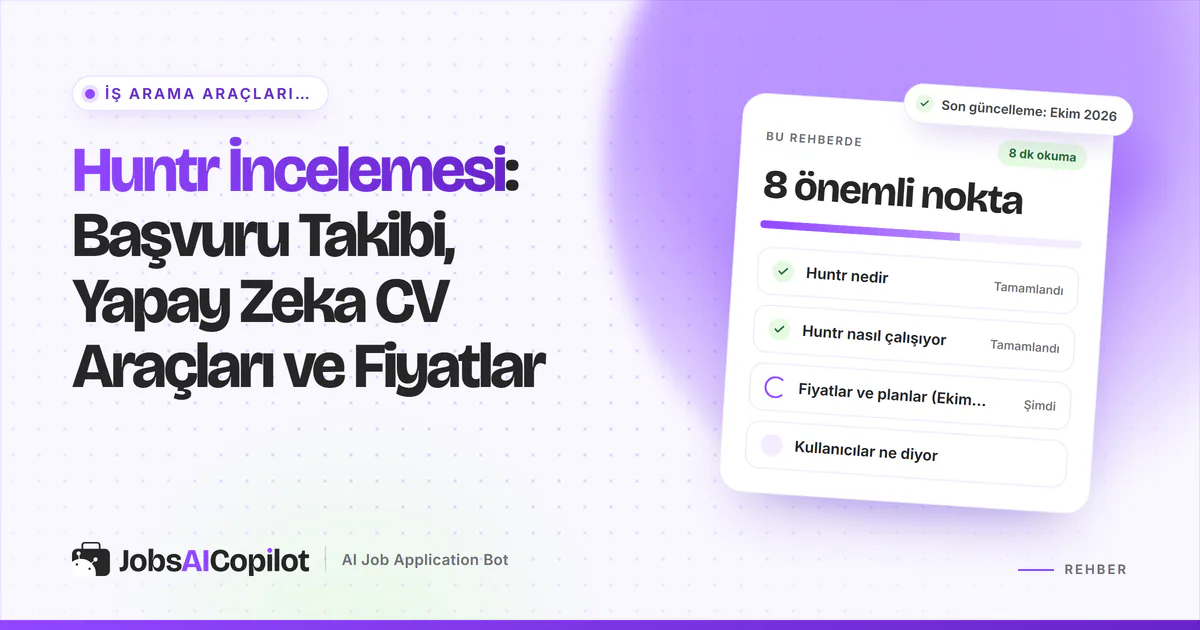 Huntr inceleme kartı: Huntr nedir, nasıl çalışır, Ekim 2026 fiyatları ve kullanıcı görüşleri, mor JobsAICopilot kapağında