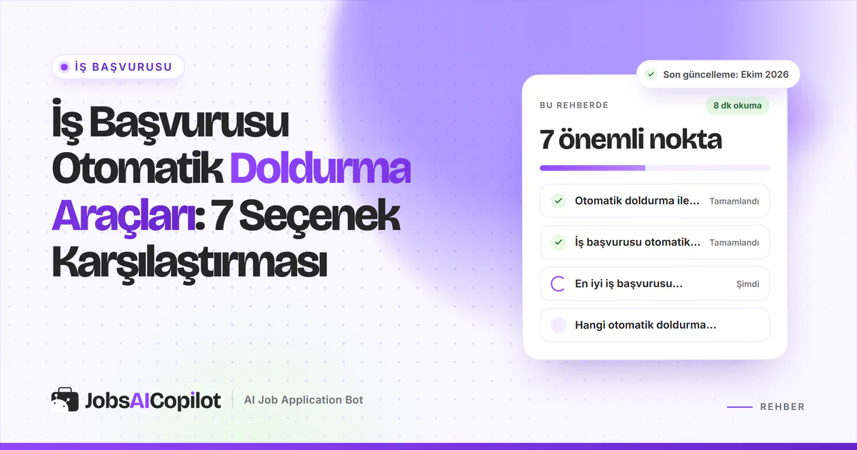 İş başvurusu otomatik doldurma kartı: otomatik doldurma ile otomatik başvuru farkı ve araç karşılaştırması, mor kapakta