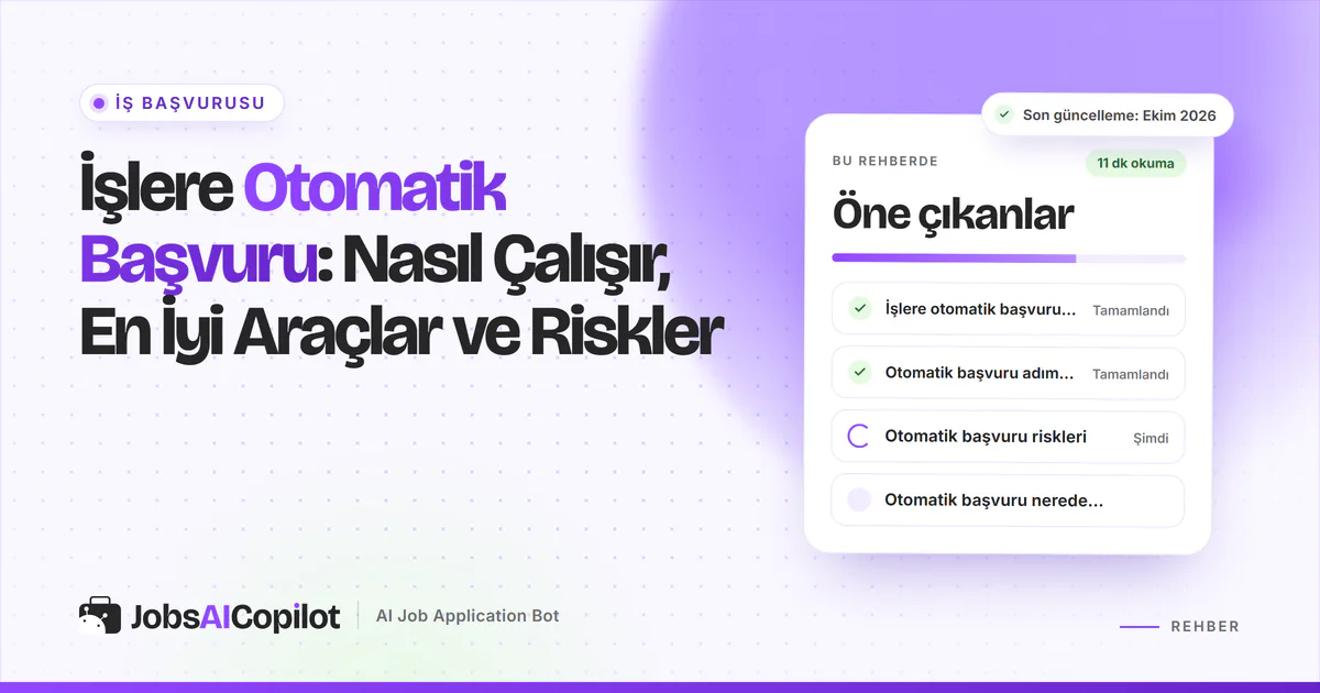 İşlere otomatik başvuru rehber kartı: ne anlama geldiği, adım adım işleyişi, riskler ve nerede işe yaradığı, mor kapakta