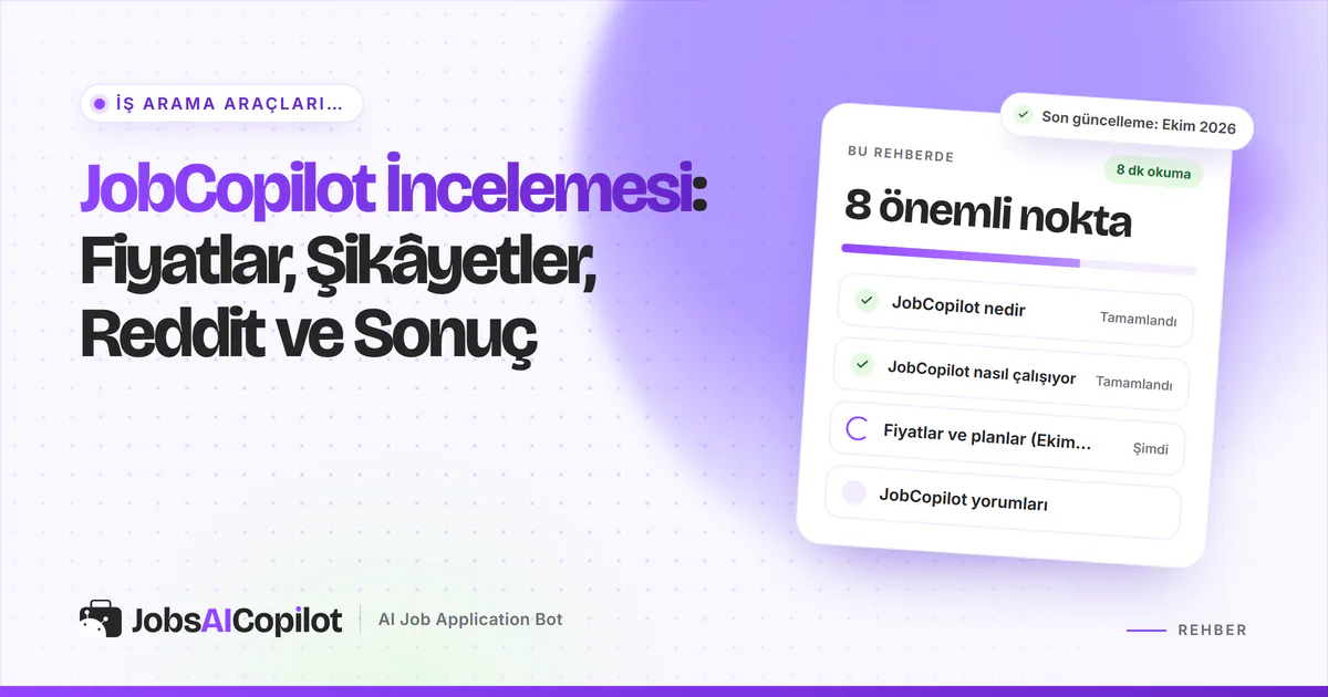 JobCopilot inceleme kartı: JobCopilot nedir, nasıl çalışır, Ekim 2026 fiyatları ve kullanıcı yorumları, mor kapakta