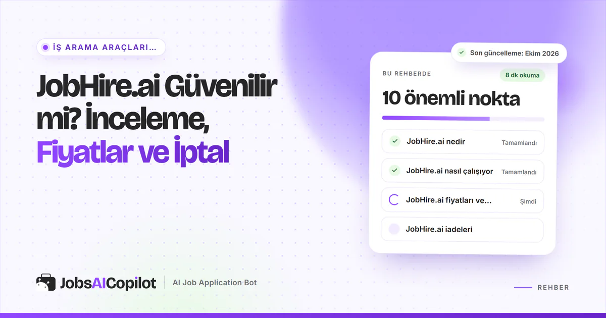 JobHire.ai güvenilir mi kartı: hizmet nedir, nasıl çalışır, planlar ve Temmuz 2026 iade politikası, mor kapakta