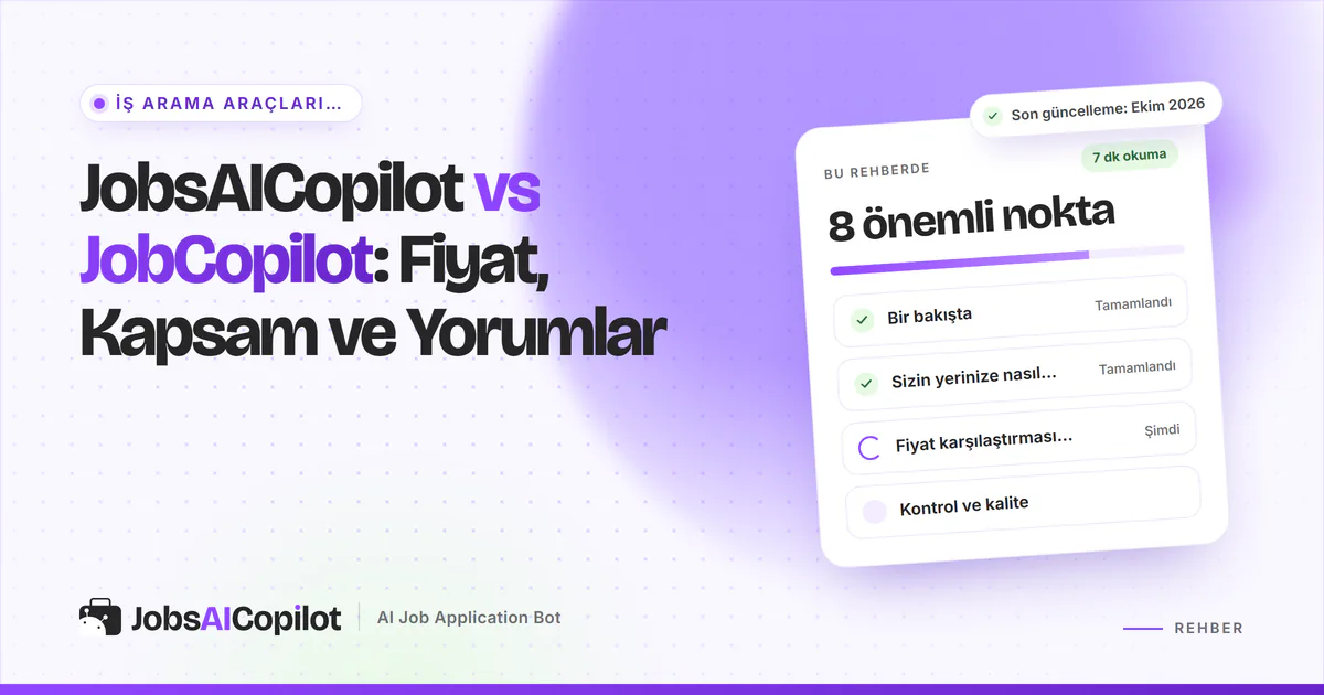 JobsAICopilot vs JobCopilot karşılaştırma kartı: genel bakış, başvuru yöntemleri, Ekim 2026 fiyatları ve kontrol