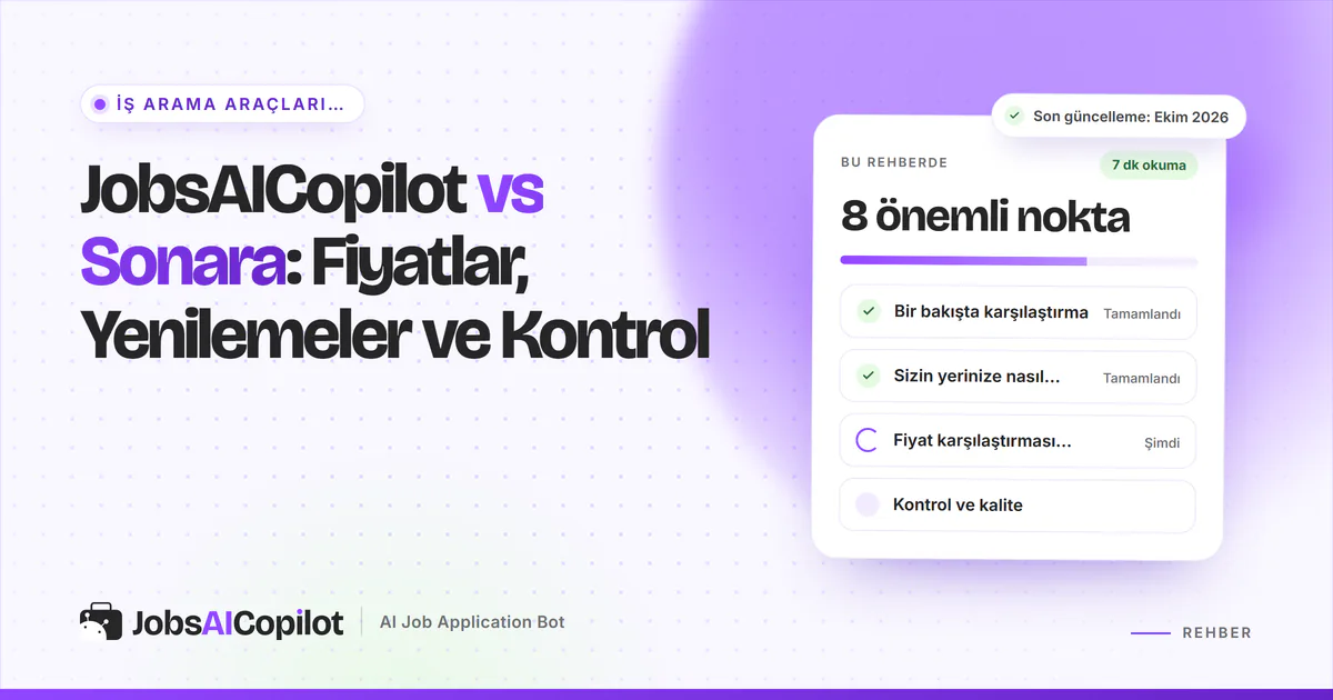 JobsAICopilot vs Sonara karşılaştırma kartı: genel bakış, başvuru yöntemleri, Ekim 2026 fiyatları ve kontrol, mor kapakta