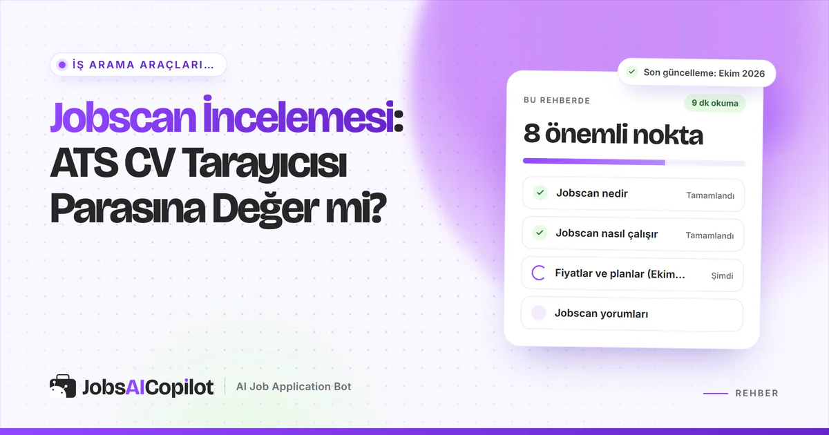 Jobscan inceleme kartı: Jobscan nedir, nasıl çalışır, Ekim 2026 fiyatları ve kullanıcı yorumları, mor JobsAICopilot kapağında