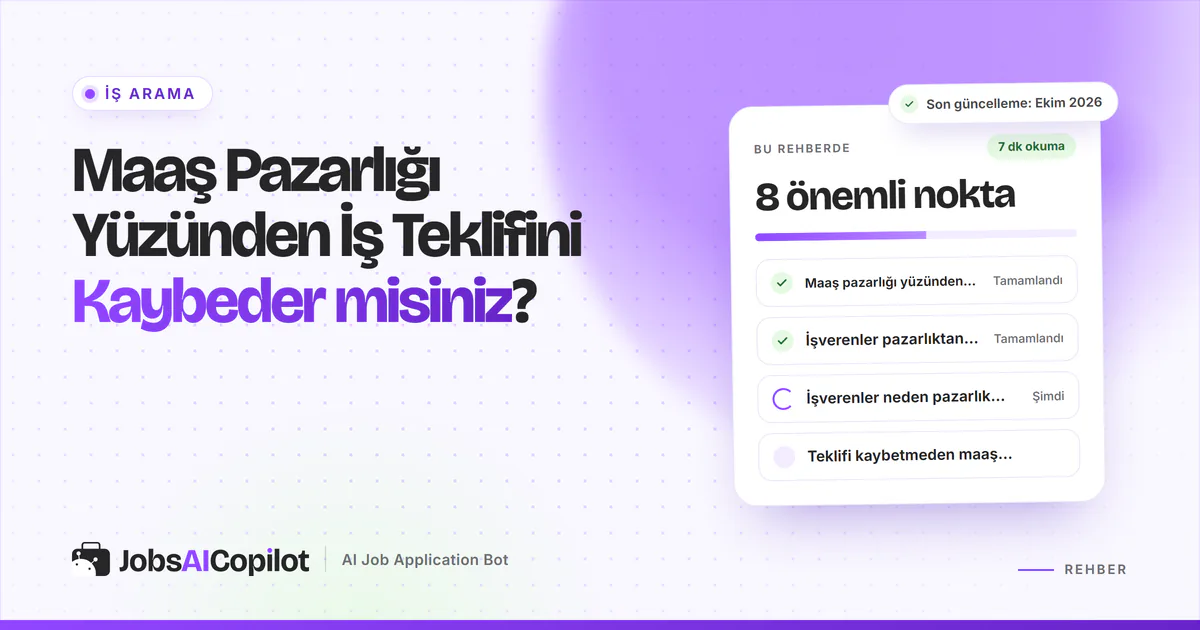 Maaş pazarlığı ve iş teklifi rehber kartı: teklifin neden geri çekildiği, işverenin beklentisi ve güvenli pazarlık adımları